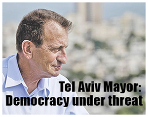 Mayor of Tel Aviv warns