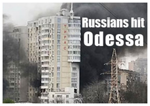 Russians hit Odessa